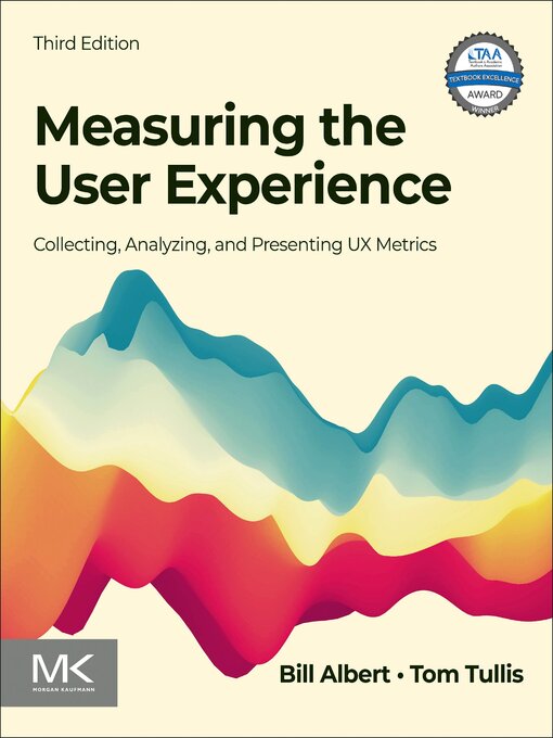 Title details for Measuring the User Experience by Bill Albert - Available